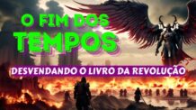 Segredos Revelados: Desvendando o Livro da Revolução do Fim dos Tempos